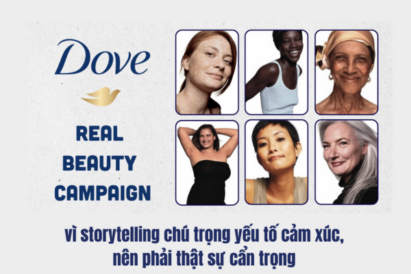 Vì storytelling chú trọng đến yếu tố cảm xúc nên phải thật sự cẩn trọng (Ảnh: Dove)